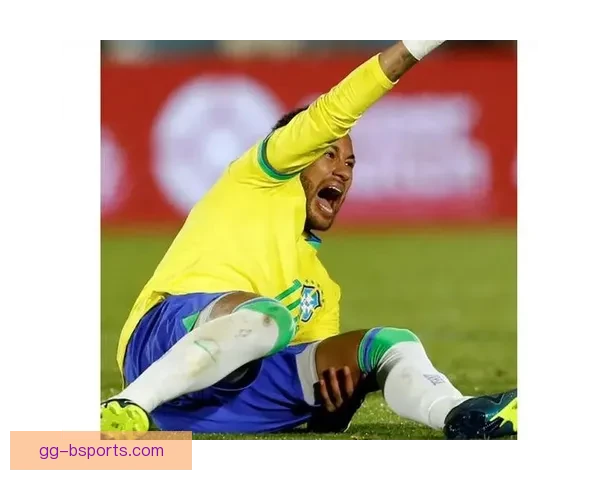 内马尔亚冠遭重伤赛季报销球迷和球队面临巨大冲击