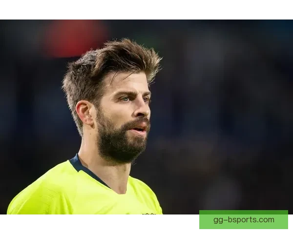 杰拉德皮克赛季中途突然宣布退役震动足坛巴萨防线传奇时代落幕再